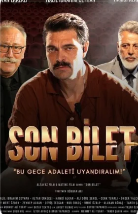 Последний билет турецкий фильм 2025 на русском языке смотреть онлайн бесплатно все серии